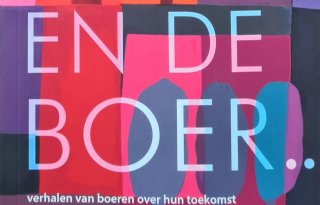 Recensie%3A+Inspirerende+noordelijke+boeren+blikken+tien+jaar+vooruit