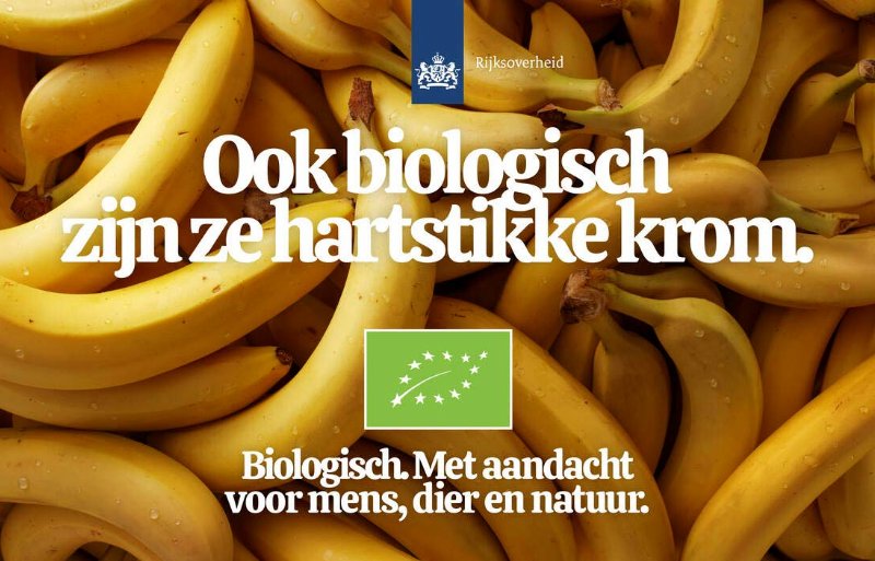 Een voorbeeld van de campagne van het ministerie van LNV om de consumptie van biologische voeding te stimuleren.